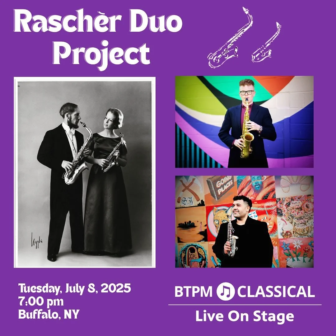 &ldquo;Celebrating the Rasch&egrave;r Duo&rdquo;-I&rsquo;m looking forward to this concert in Buffalo next week on BTPM Classical Live On Stage! Tune in or come in person  for a concert featuring the repertoire of the Rasch&egrave;r Duo! This project