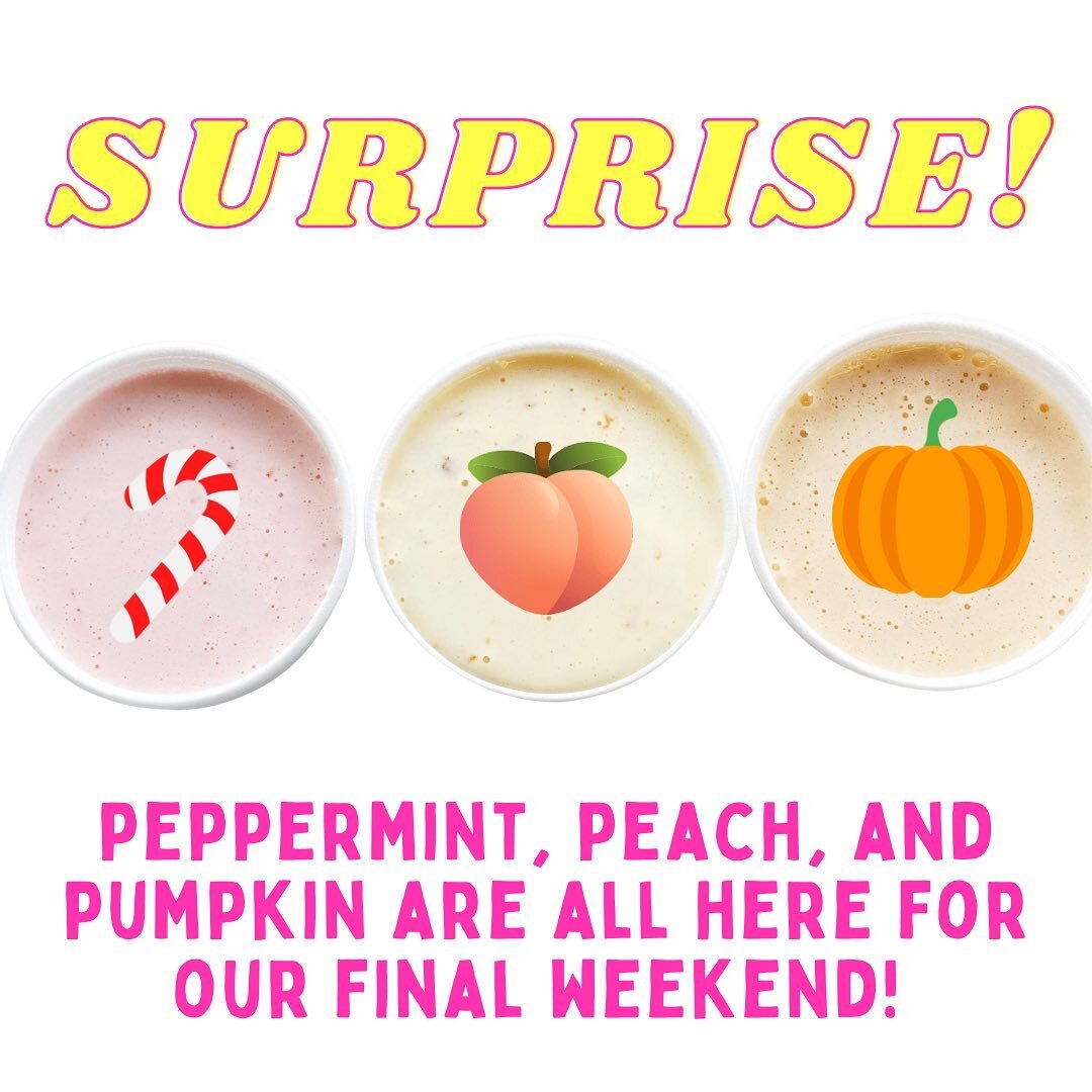 😎GUESS WHO&rsquo;S BACK 😎

For our final weekend of the season, we&rsquo;re bringing back peach and peppermint shakes!! Come get your last minute fix before it&rsquo;s gone! 🎄🍑🎃🍦