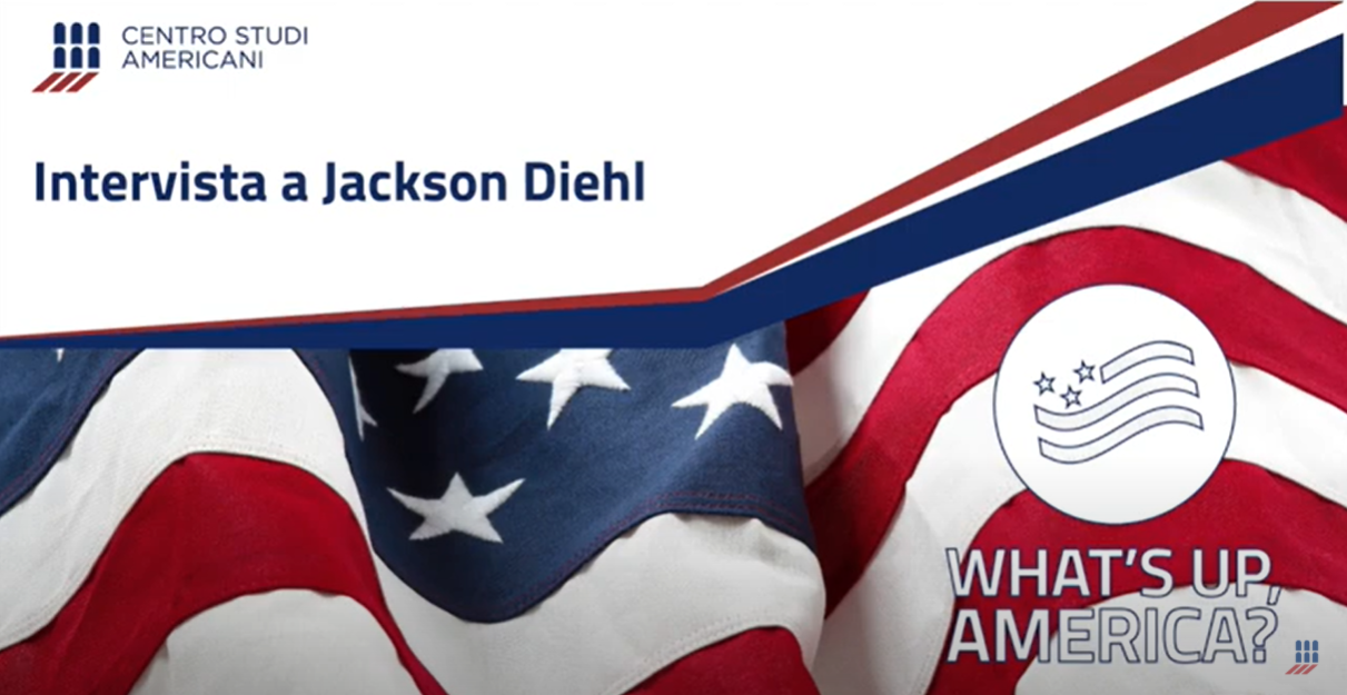 Centro Studi Americani | Intervista a Jackson Diehl