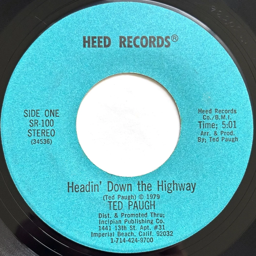 Ted Paugh - Headin' Down The Highway / Now I Want You (1979