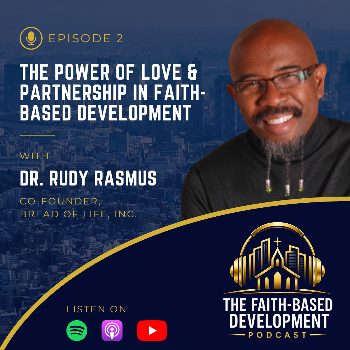 Episode 2: The Power of Love and Partnership in Faith-Based Development
