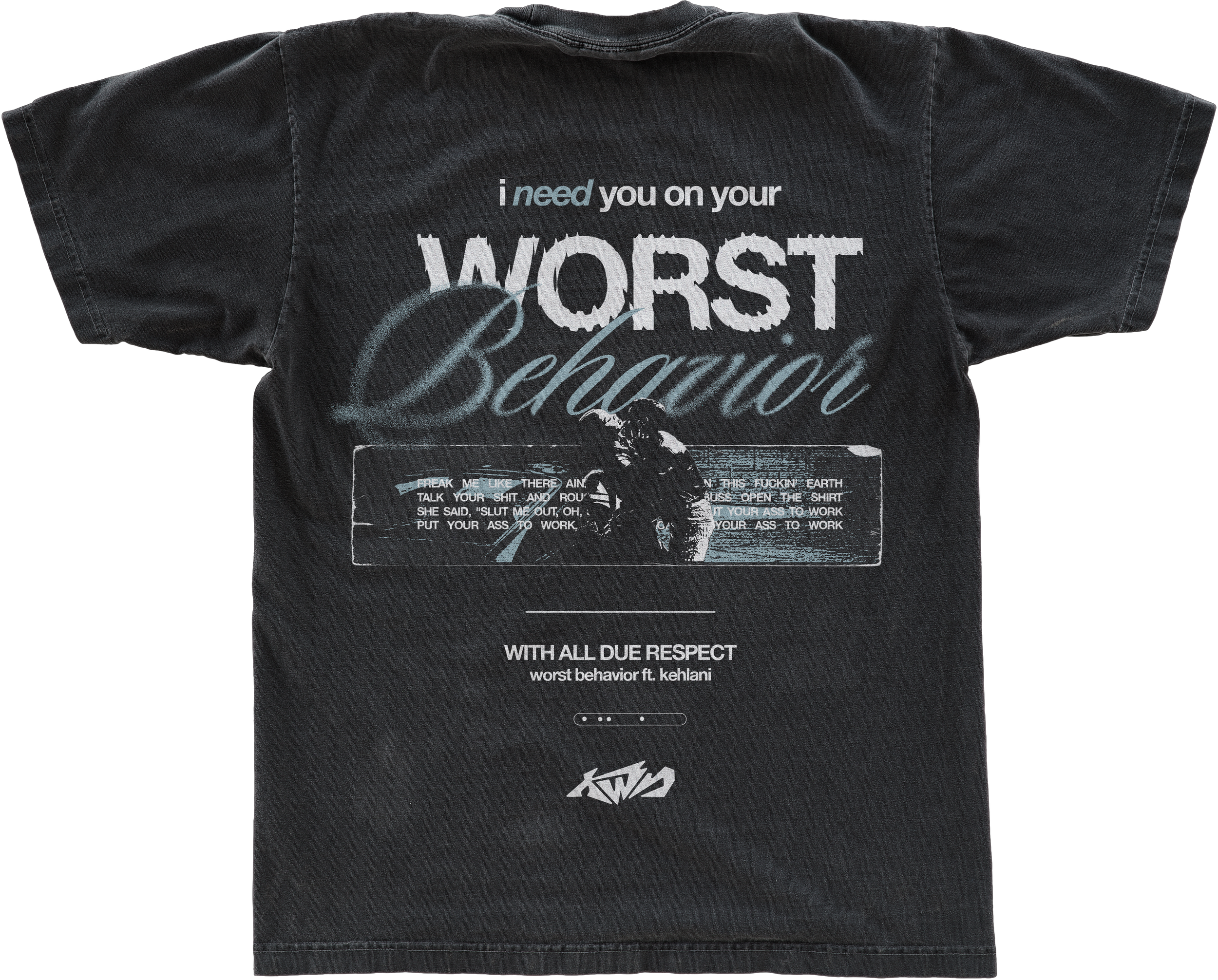 worst behavior shirt.png