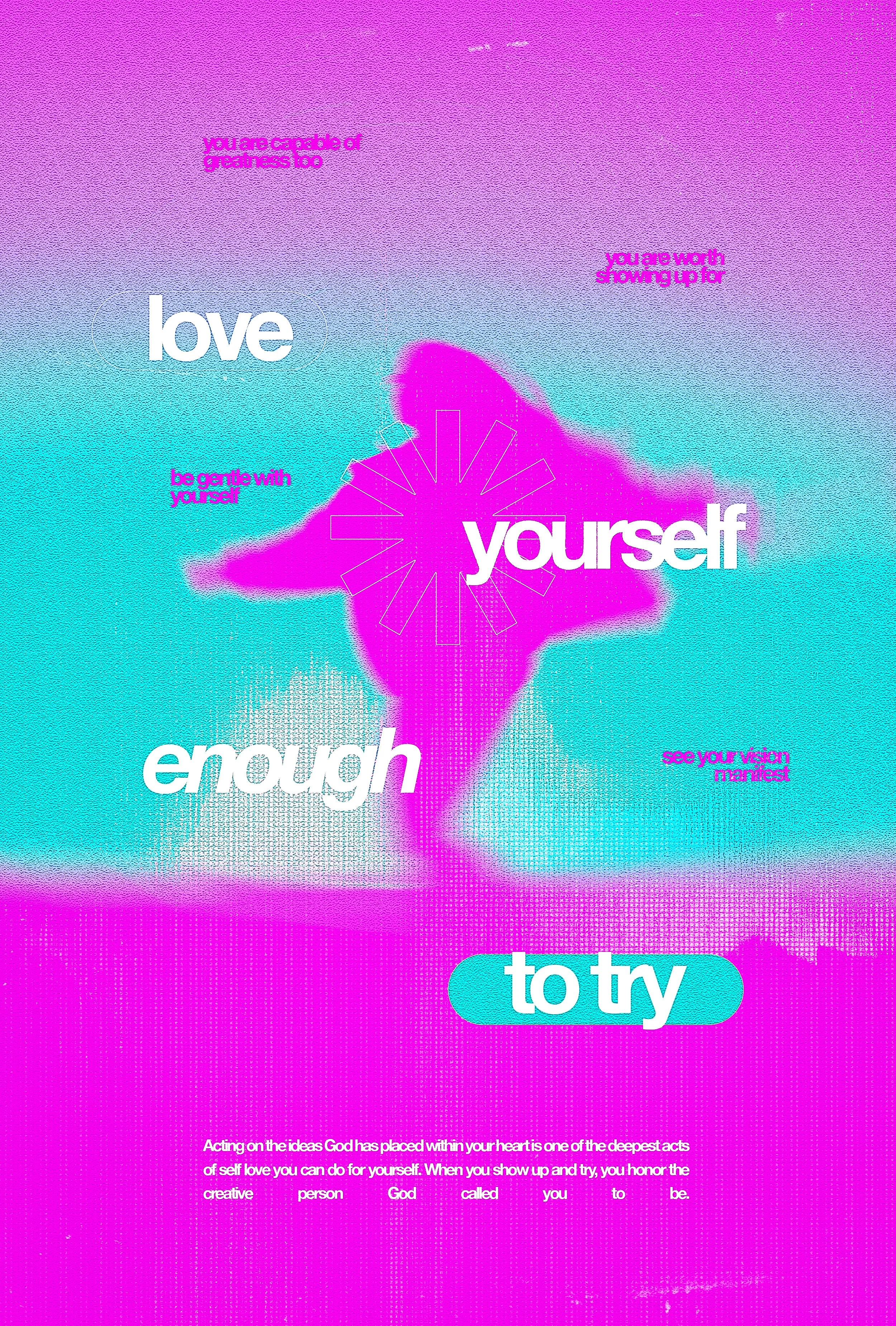 Love-Yourself-Enough-to-Try.jpg