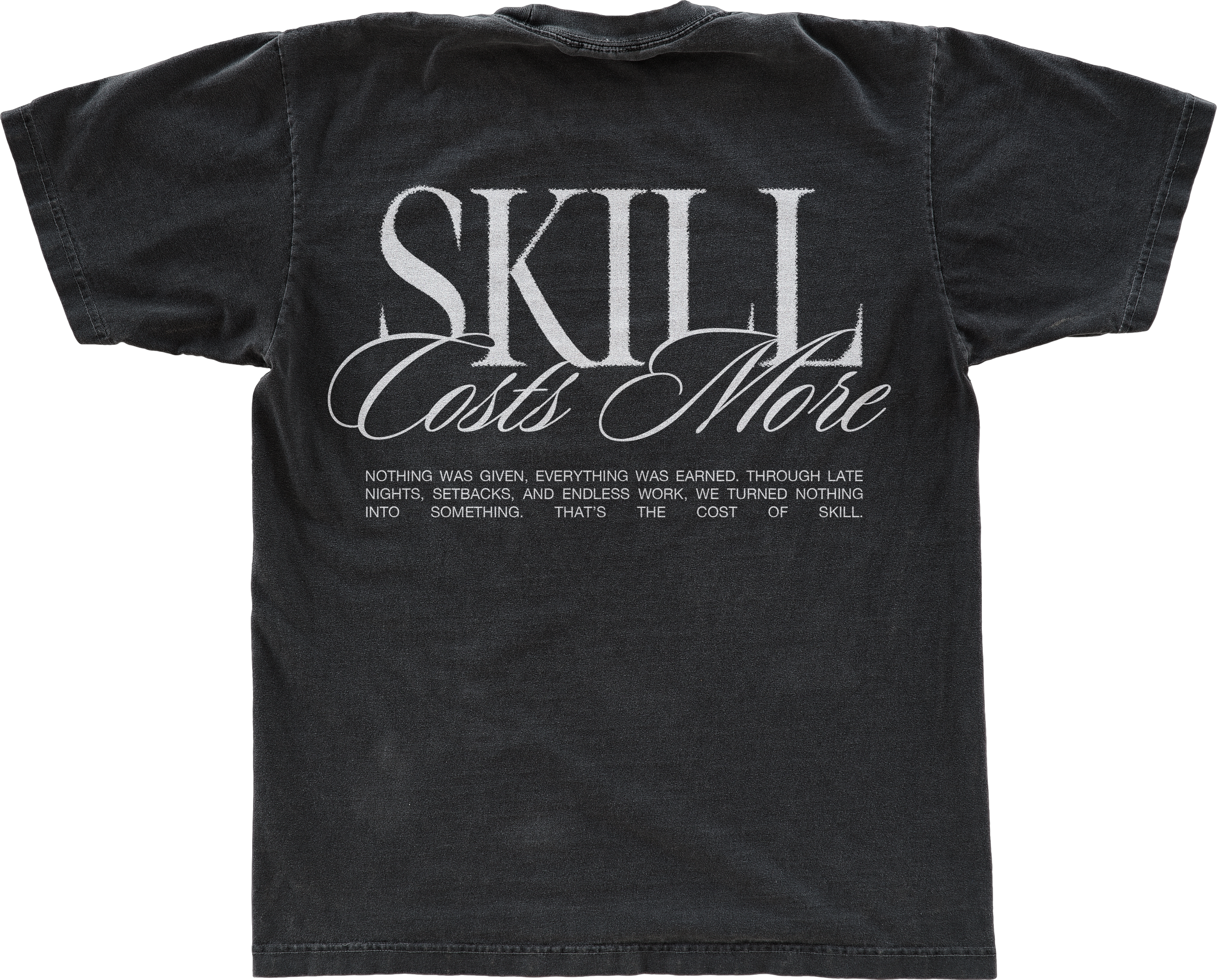 Skill Cost More Shirt.png