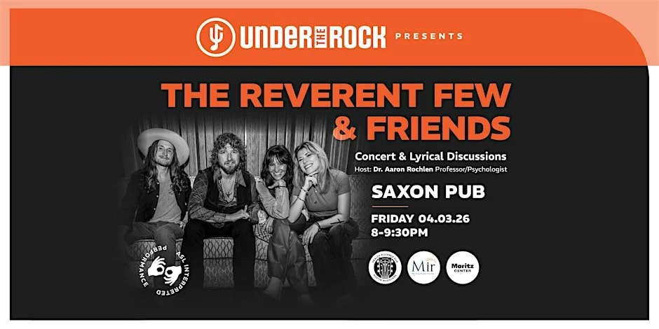 Under The Rock presents The Reverent Few & Friends