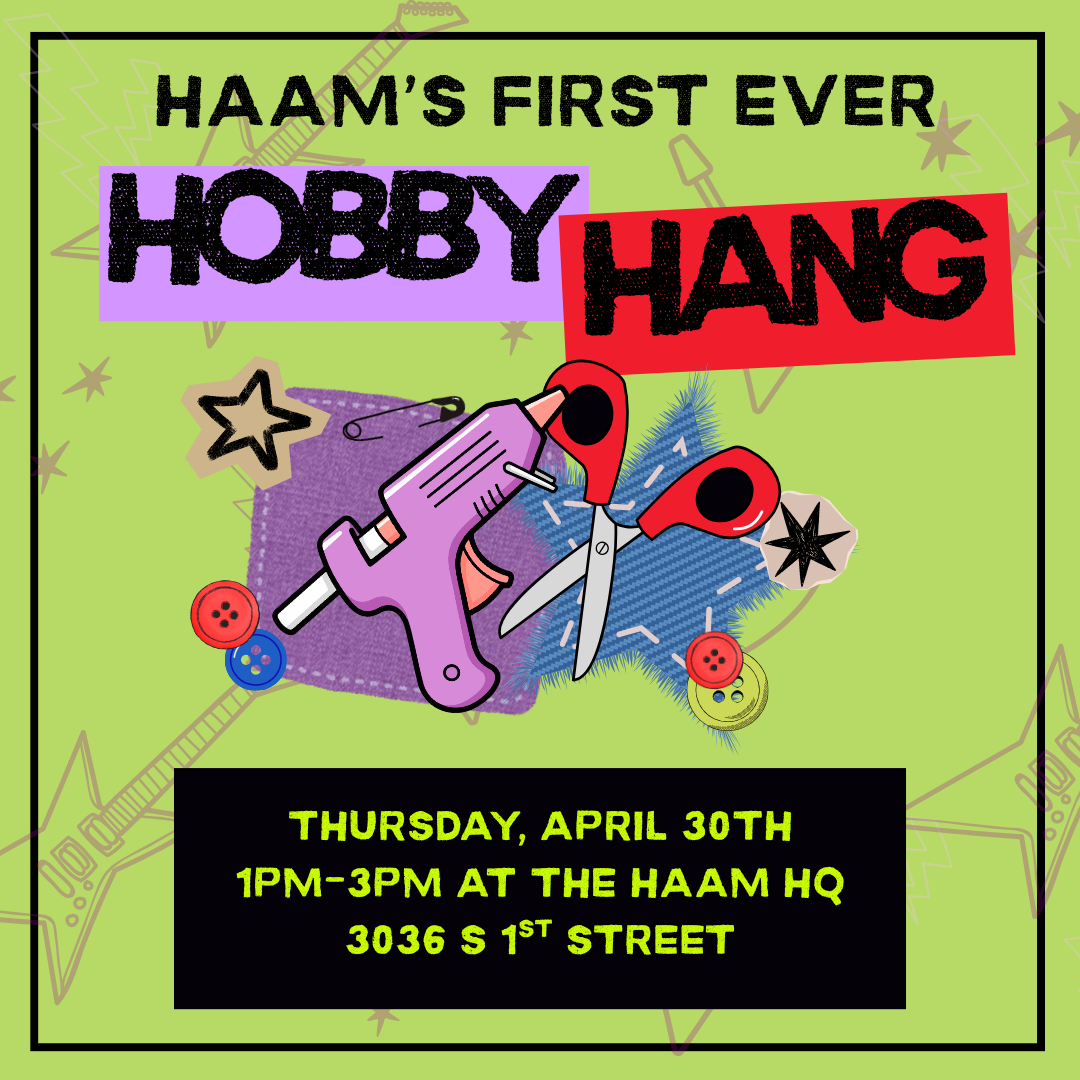 HAAM’s First Ever Hobby Hang!