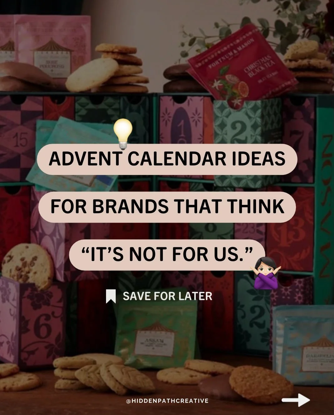 Most brands think advent calendars aren&rsquo;t for them.

But chances are&hellip; you already have the products.

Here are a few advent calendar ideas based on different product categories and the kinds of products that work really well inside them.