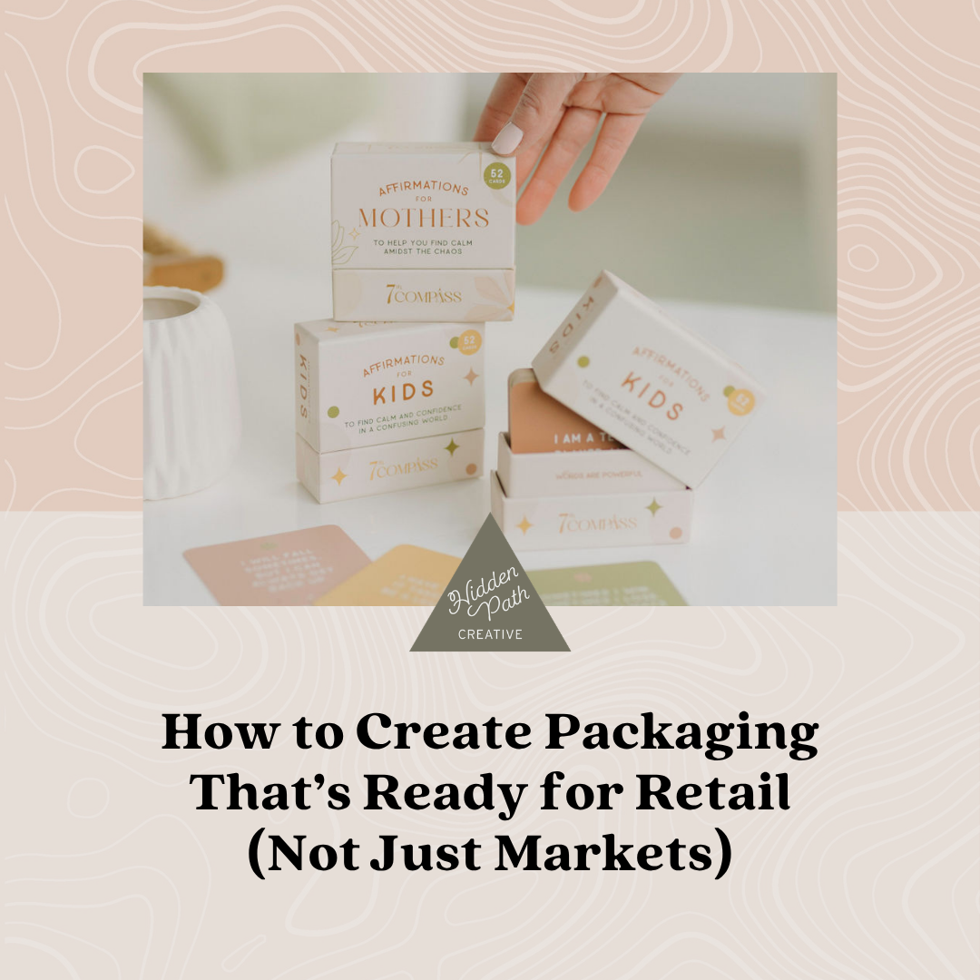 How to Create Packaging That’s Ready for Retail (Not Just Markets)