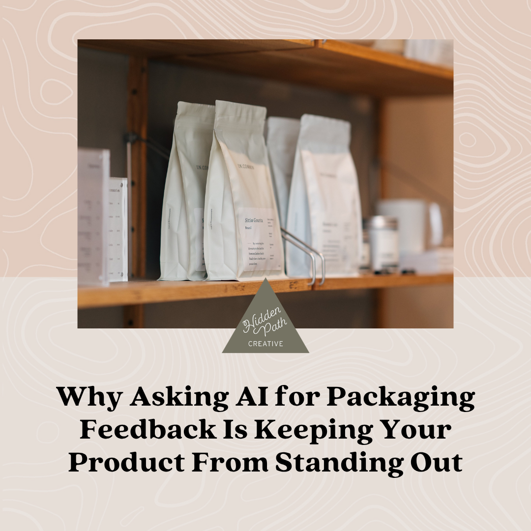 Why Asking AI for Packaging Feedback Is Keeping Your Product From Standing Out