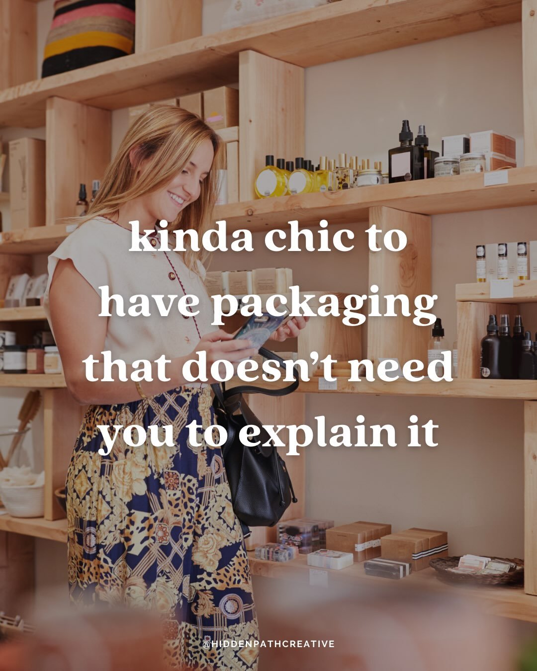 Being the founder, customer service rep, marketing department, operations manager, and packaging designer...

Kinda not chic.

Building a business where your packaging pulls its own weight?

Now we&rsquo;re talking.

One of the biggest mindset shifts