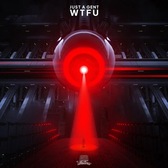 Just A Gent - WTFU