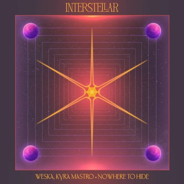 Weska x Kyra Mastro - Nowhere To Hide 