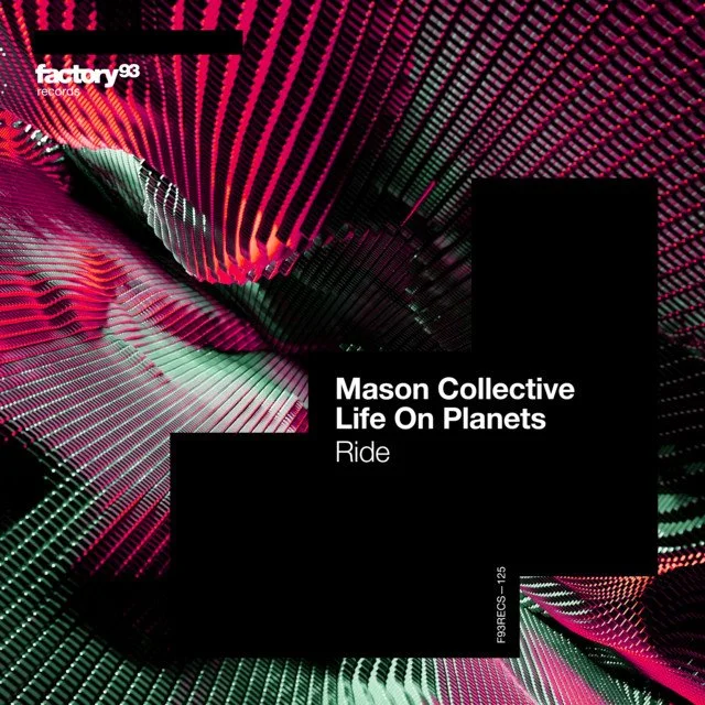 Mason Collective x Life on Planets - Ride 