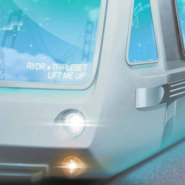 Rydr x Tripleset - Lift Me Up 