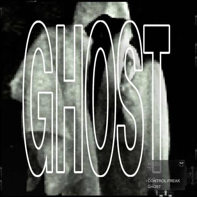 Control Freak - GHOST 