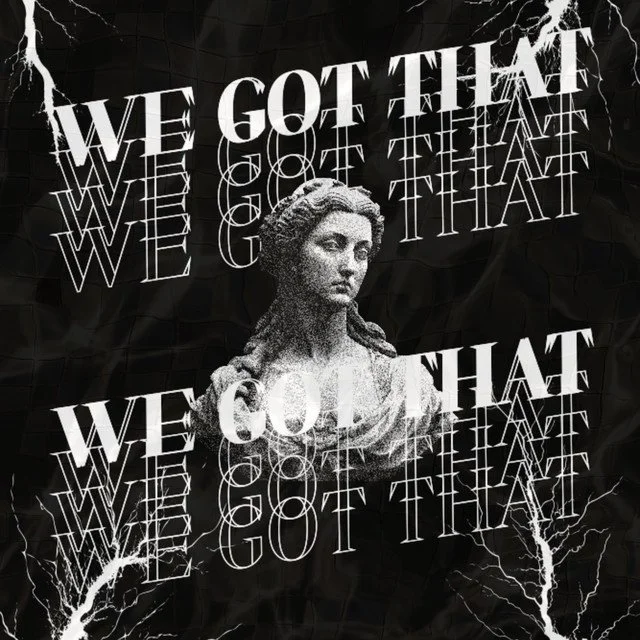 PAPA ACE - We Got That &nbsp;