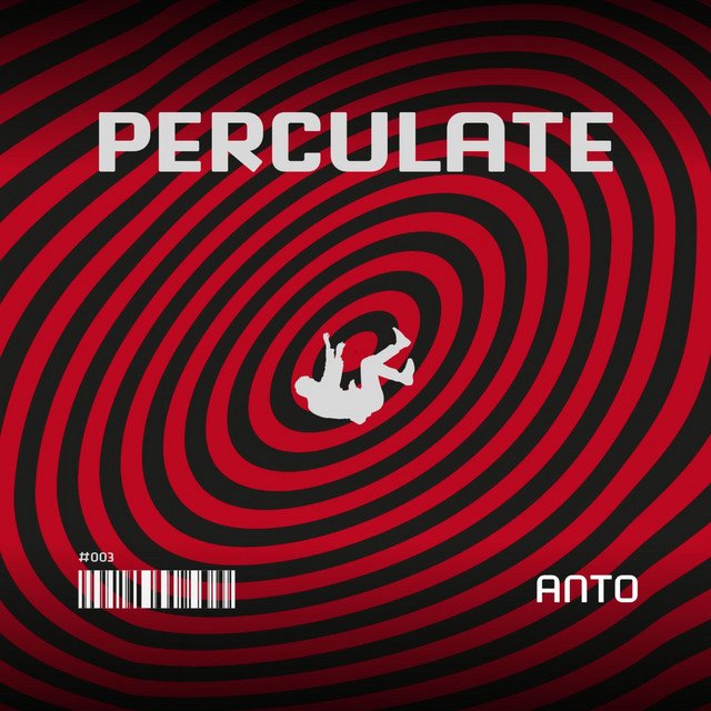 ANTO (US) - PERCULATE &nbsp;