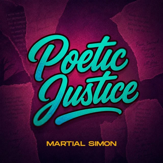 Martial Simon - Poetic Justice &nbsp;