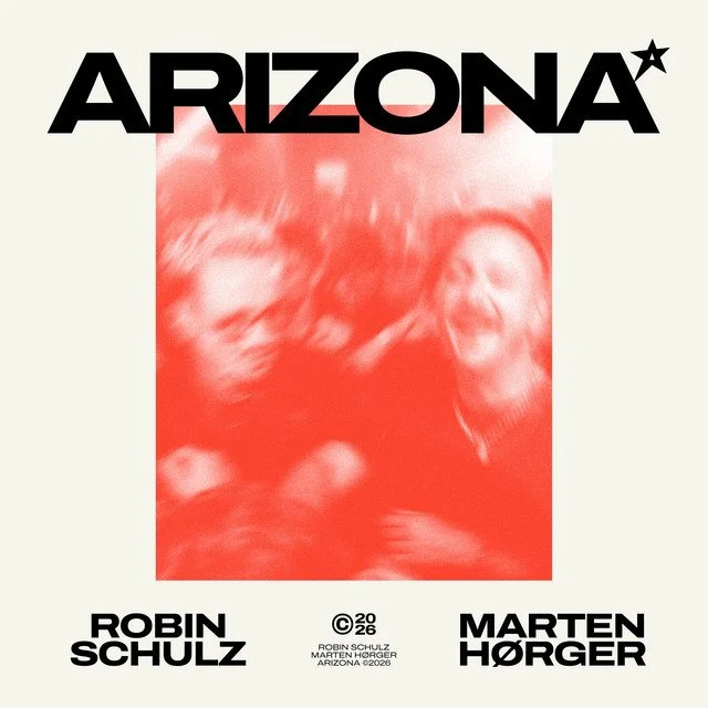 Robin Schulz x Marten Hørger - Arizona &nbsp;