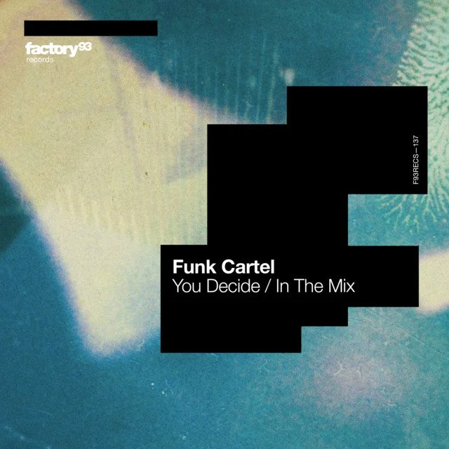 Funk Cartel - You Decide 
