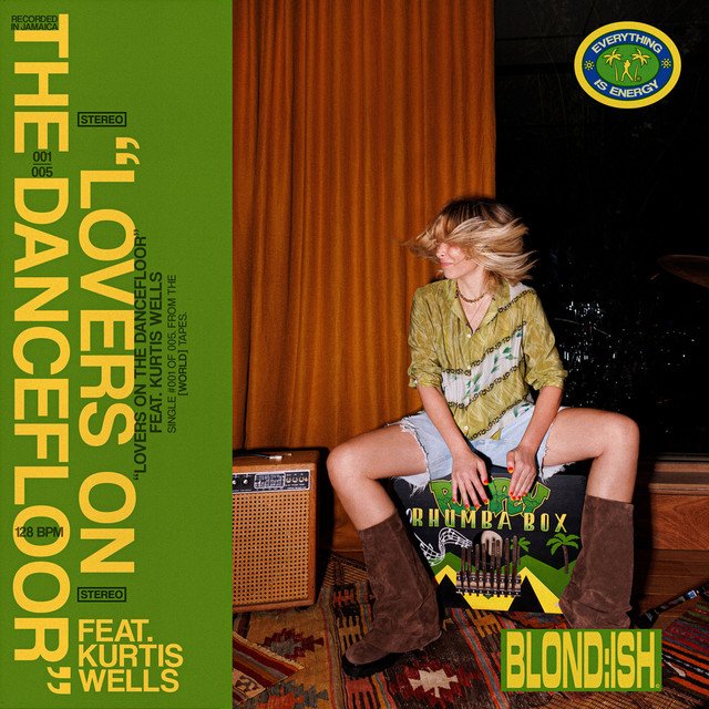 Blond:ish - Lovers On The Dancefloor&nbsp;