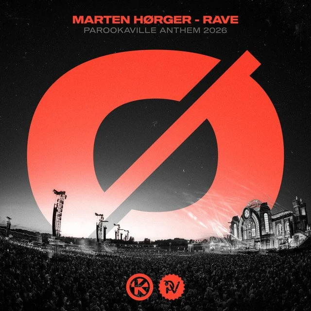 Marten Hørger - Rave (PAROOKAVILLE Anthem 2026) 
