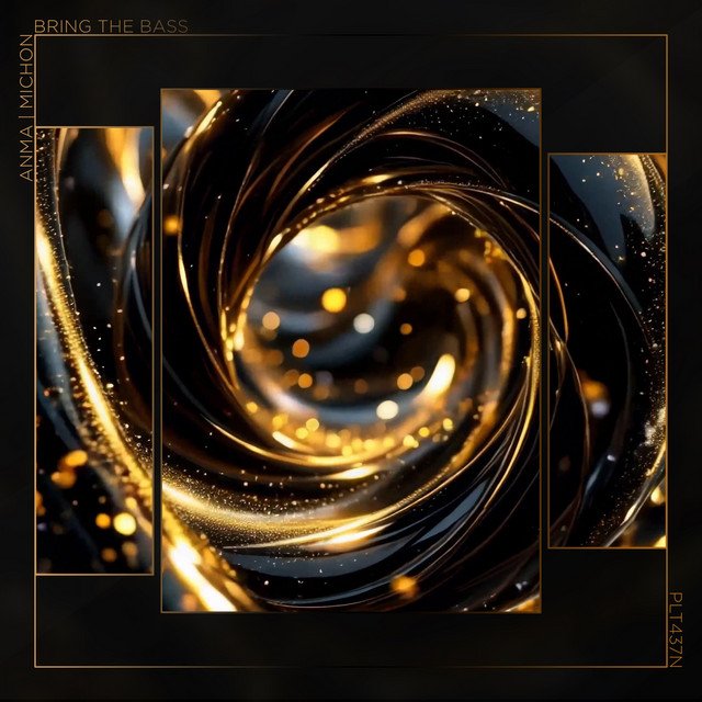 ANMA x Michon - Bring the Bass &nbsp;