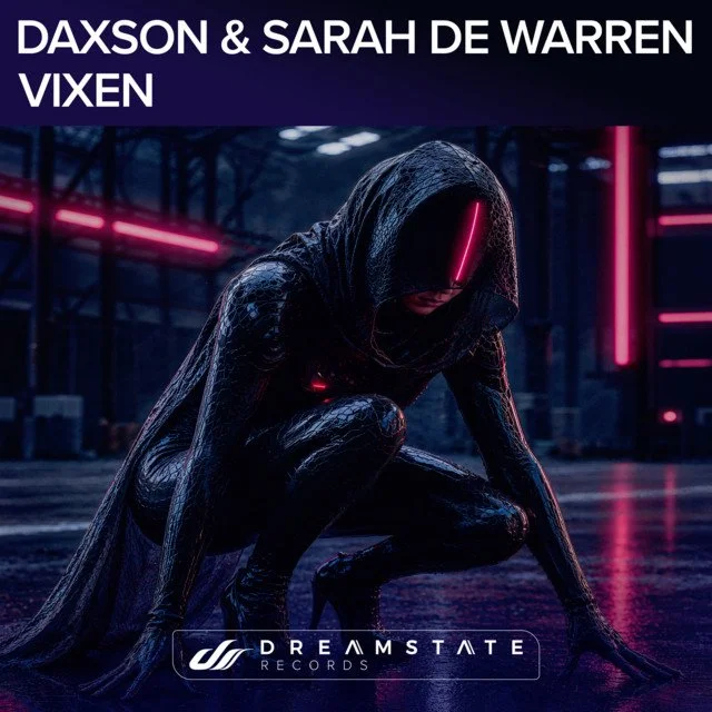 Daxson x Sarah de Warren - Vixen &nbsp;