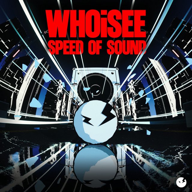 WHOiSEE - Speed Of Sound &nbsp;