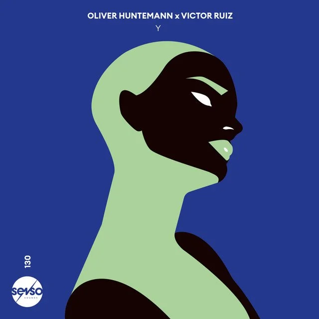 Oliver Huntemann x Victor Ruiz - Y &nbsp;