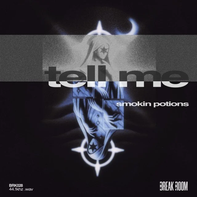SMOKIN POTIONS x Bainbridge - TELL ME 