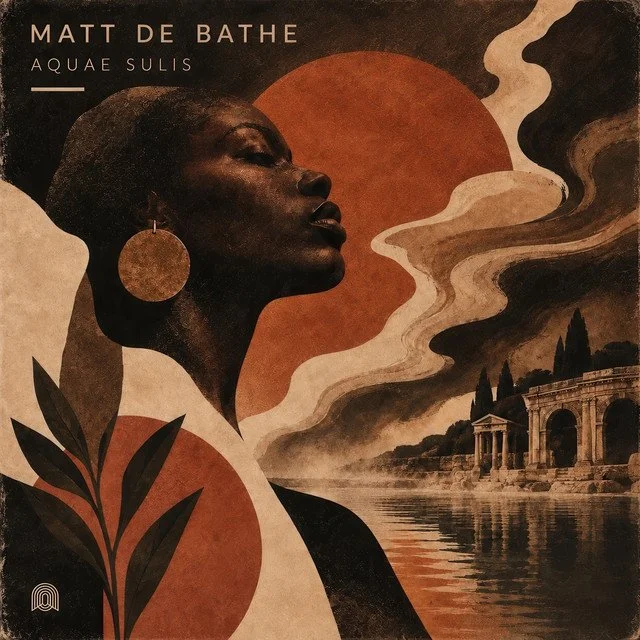 Matt de Bathe - Aquae Sulis &nbsp;