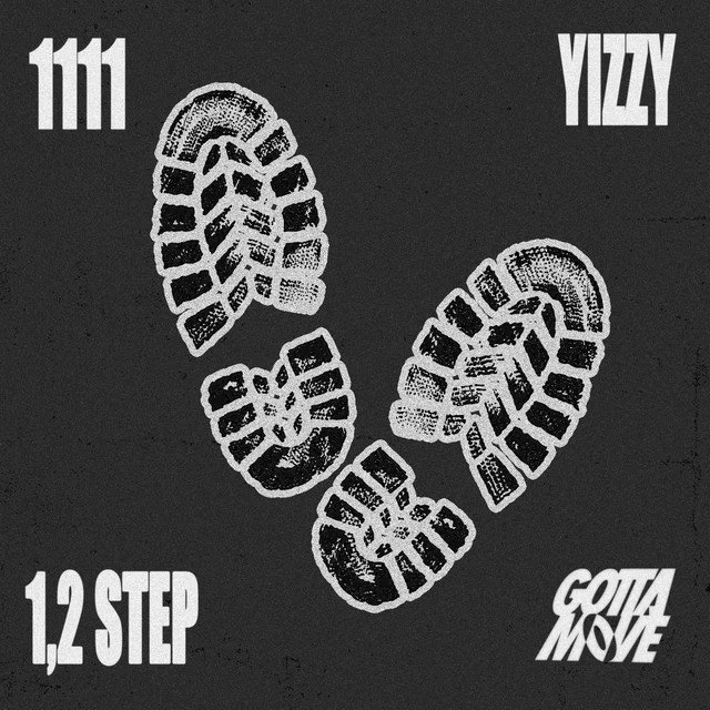 1111 x Yizzy - 1, 2 Step &nbsp;