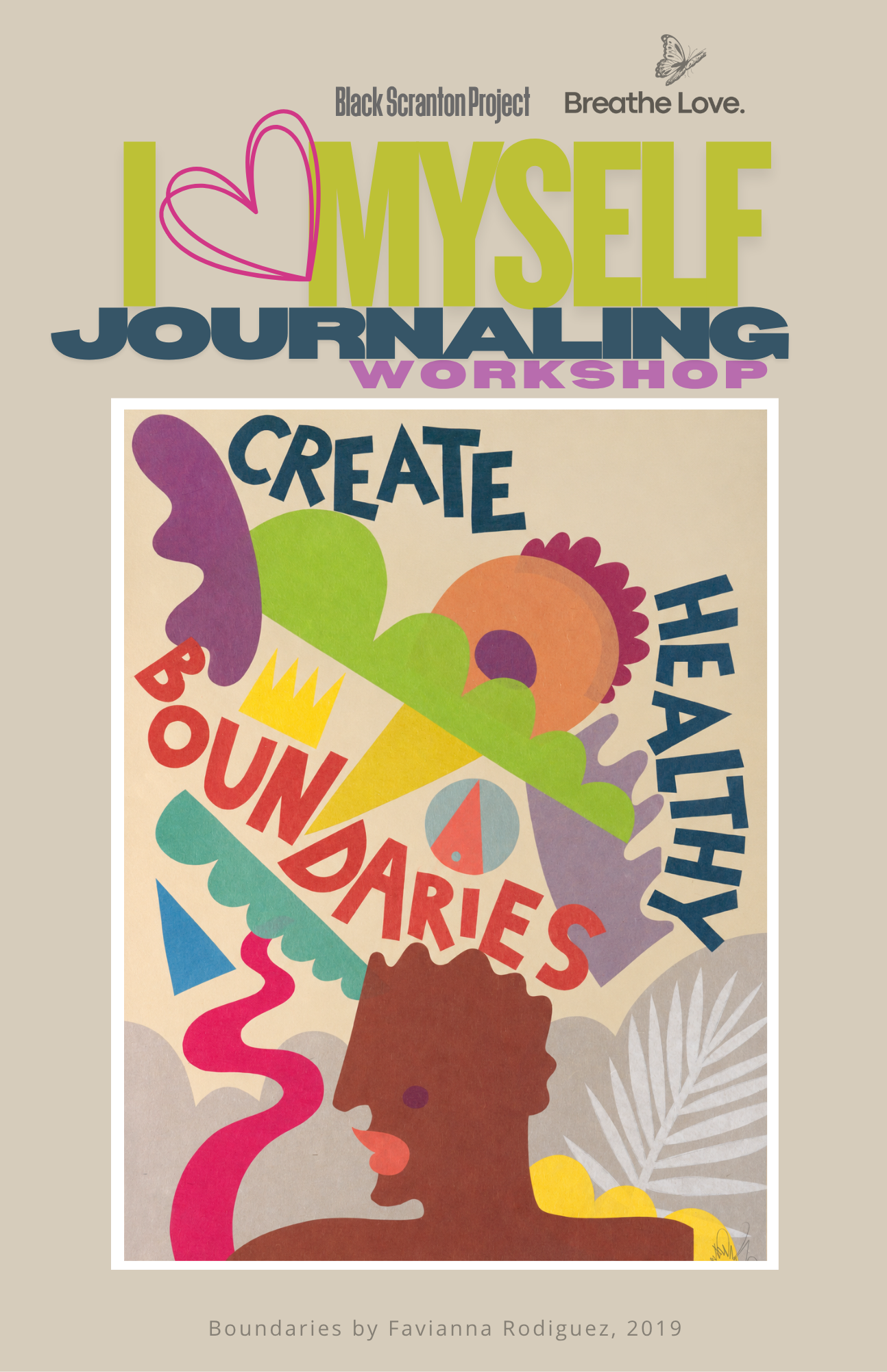 I Love Myself: Journaling Workshop - Boundaries Edition
