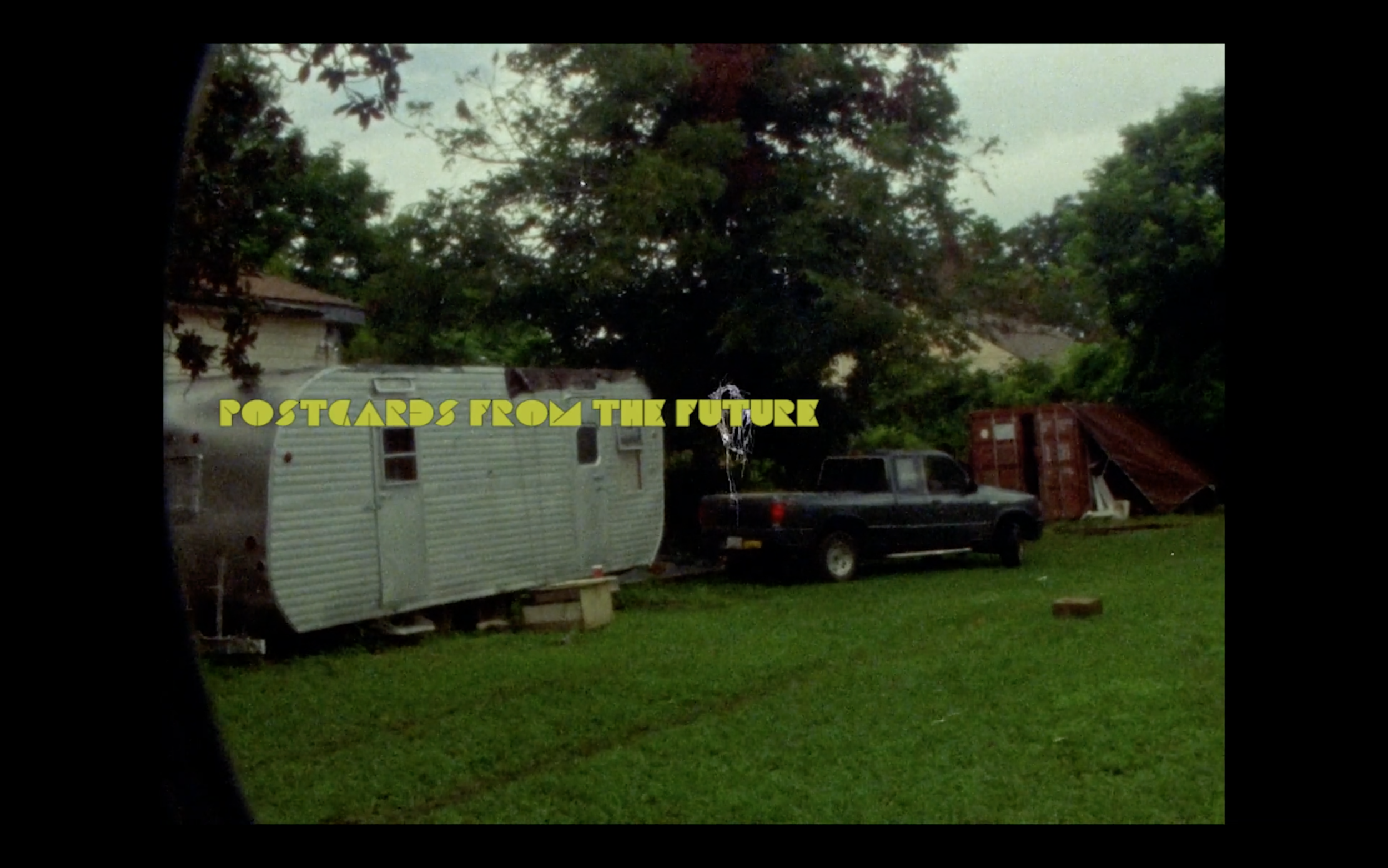 Director, Editor, Sound Designer- "Postcards From The Future" 