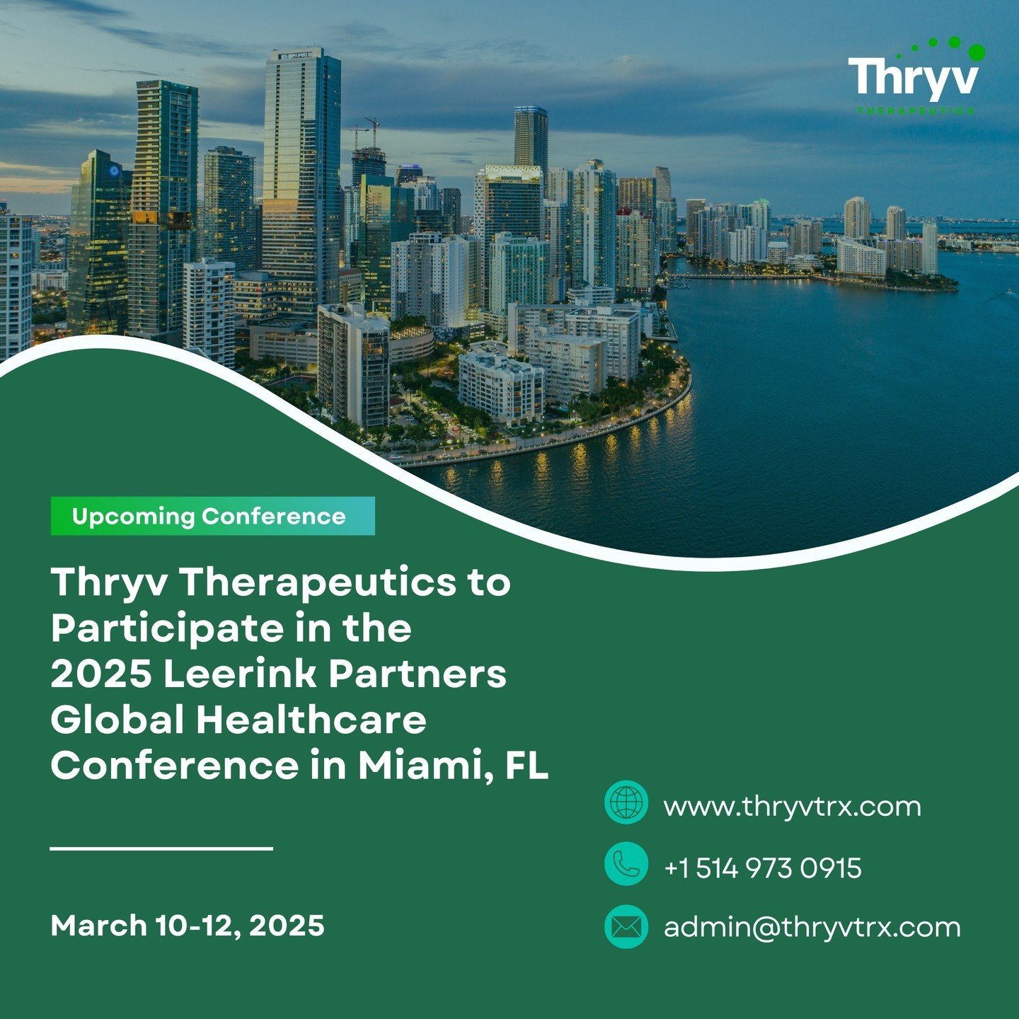 We are looking forward to participating in the 2025 Leerink Partners Global Healthcare Conference in Miami, FL.

Join us from March 10-12 at the W Hotel South Beach, where we'll be connecting with industry leaders, investors, and innovators to discus