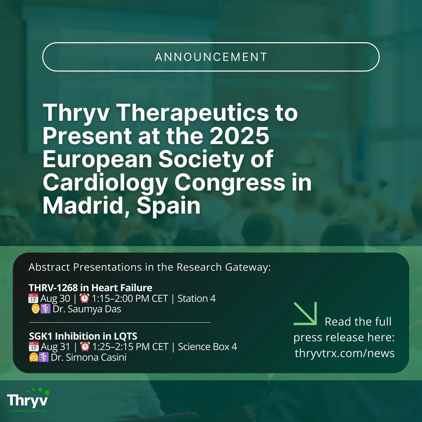 📣 We&rsquo;re headed to #ESCCongress this weekend! Thryv Therapeutics is proud to announce that we&rsquo;ll be presenting compelling new preclinical results on our lead SGK1 inhibitor, THRV-1268, at the 2025 European Society of Cardiology Congress i