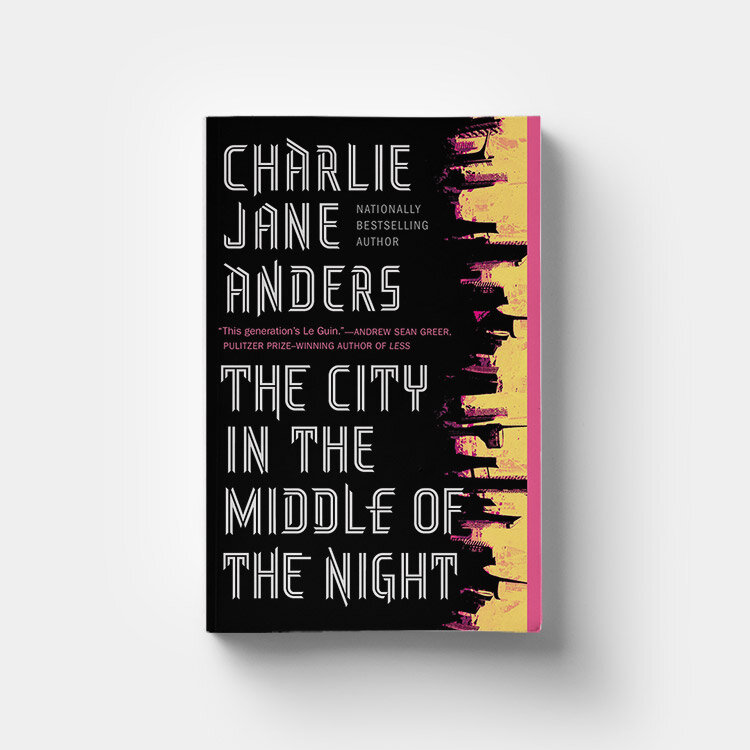 The City in the Middle of The Night by Charlie Jane Anders