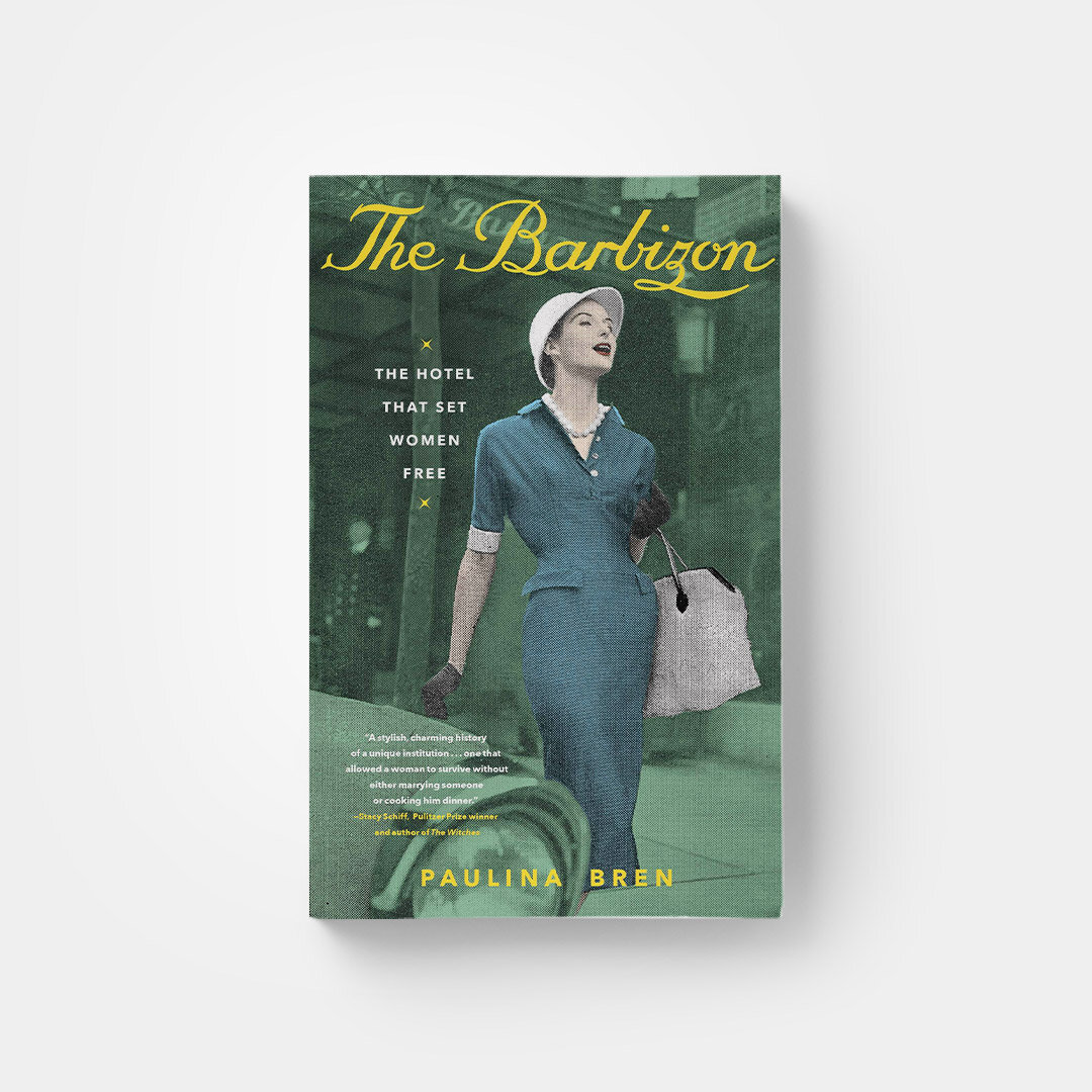 The Barbizon by Paulina Bren