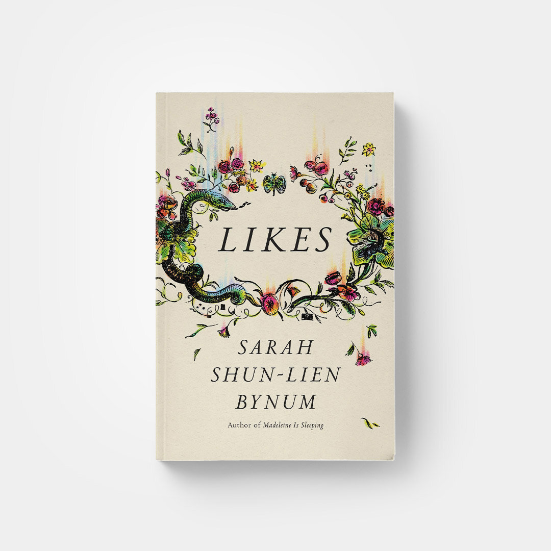 Likes by Sarah Shun-Lien Bynum