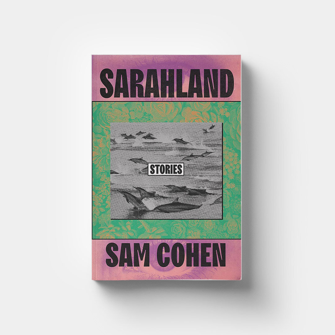 Sarahland by Sam Cohen