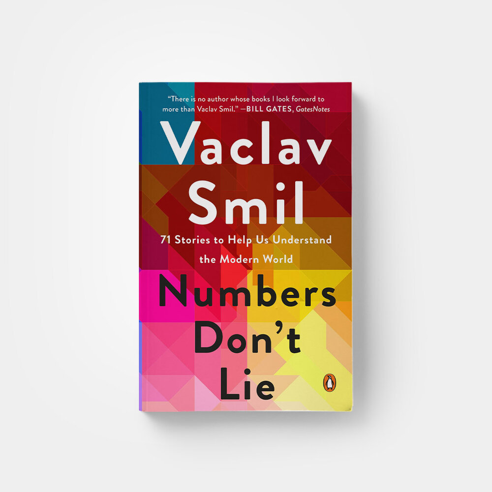 Numbers Don't Lie by Vaclav Smil