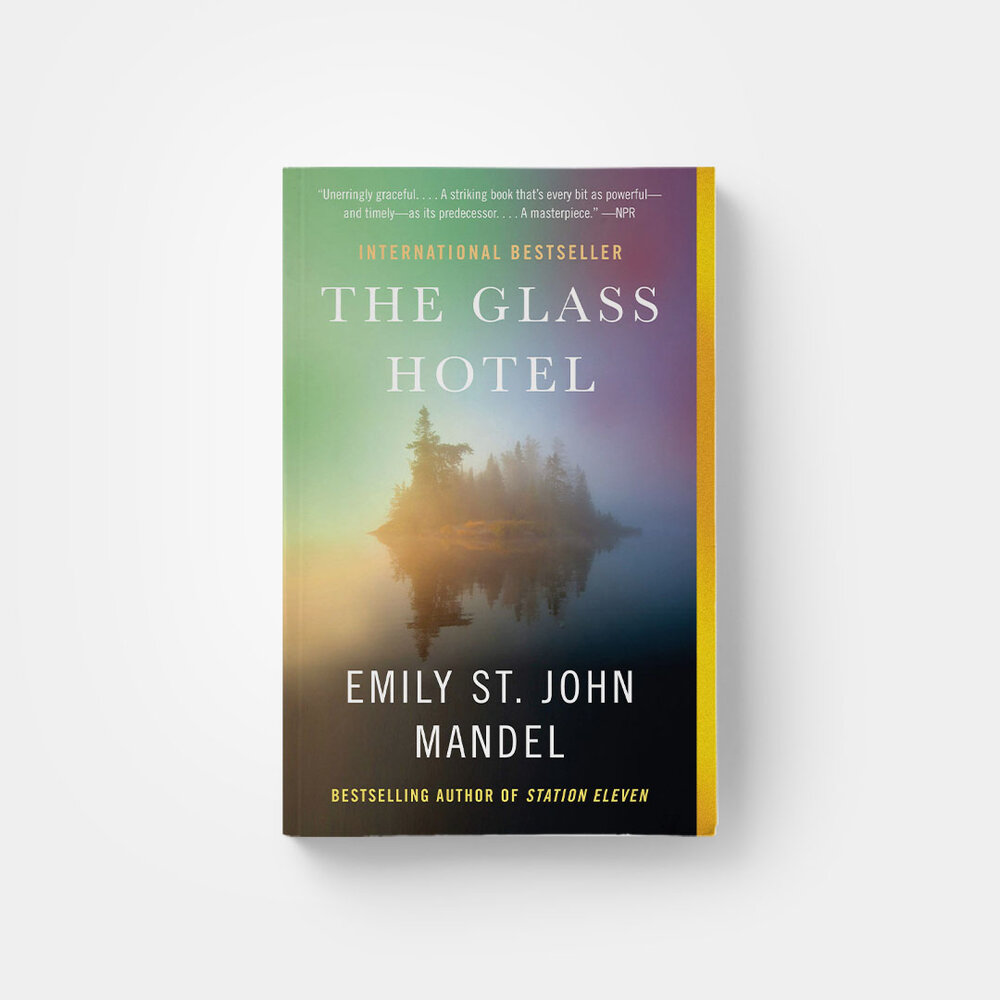 The Glass Hotel by Emily St. John Mandel