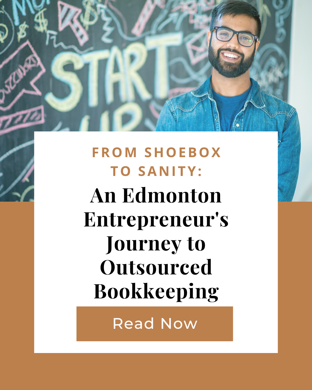 From Shoebox to Sanity: An Edmonton Entrepreneur's Journey to Outsourced Bookkeeping