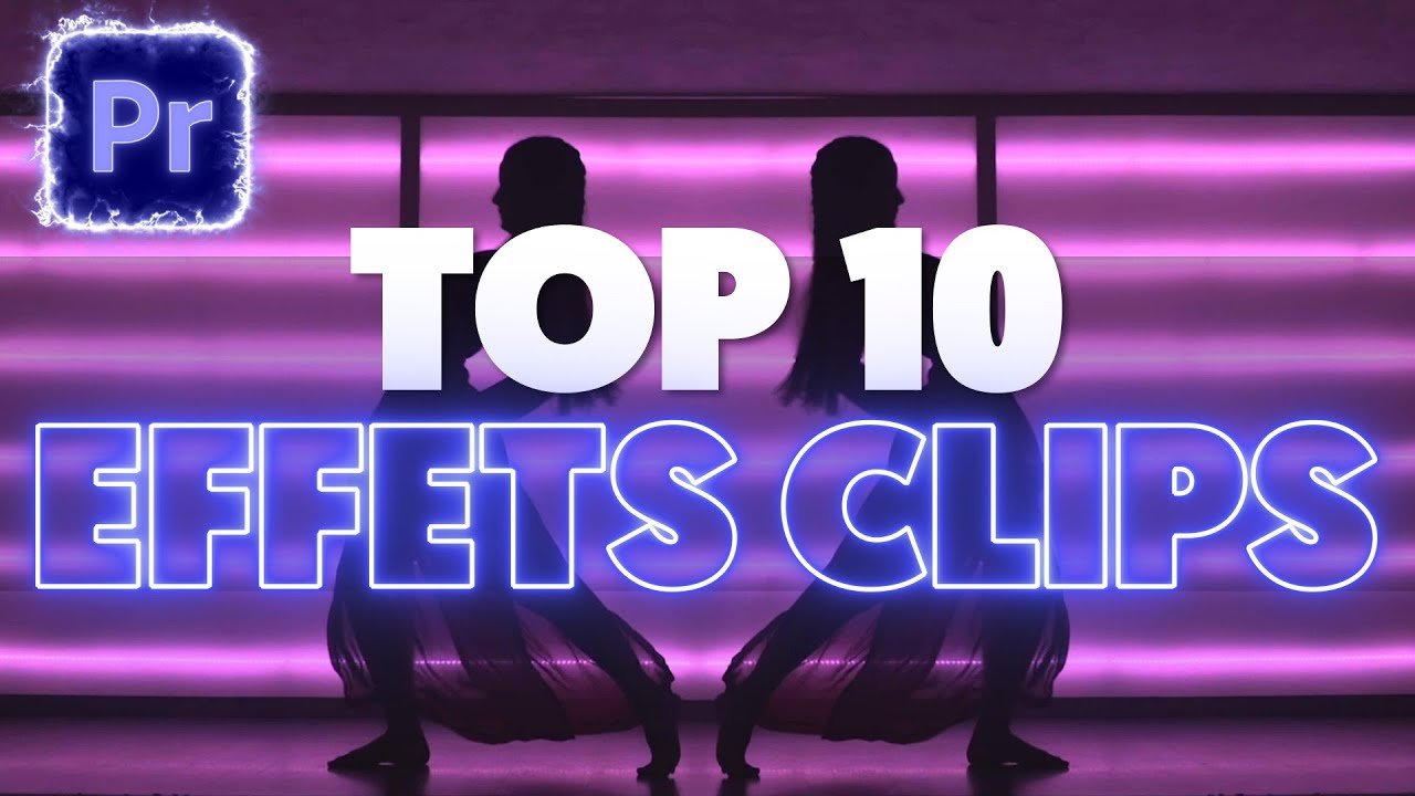 Top 10 des EFFETS des CLIPS MUSICAUX sur Premiere Pro