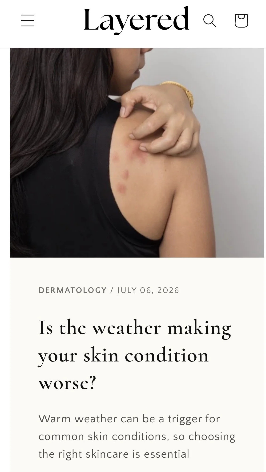 Is the weather making your skin condition worse? for Layered