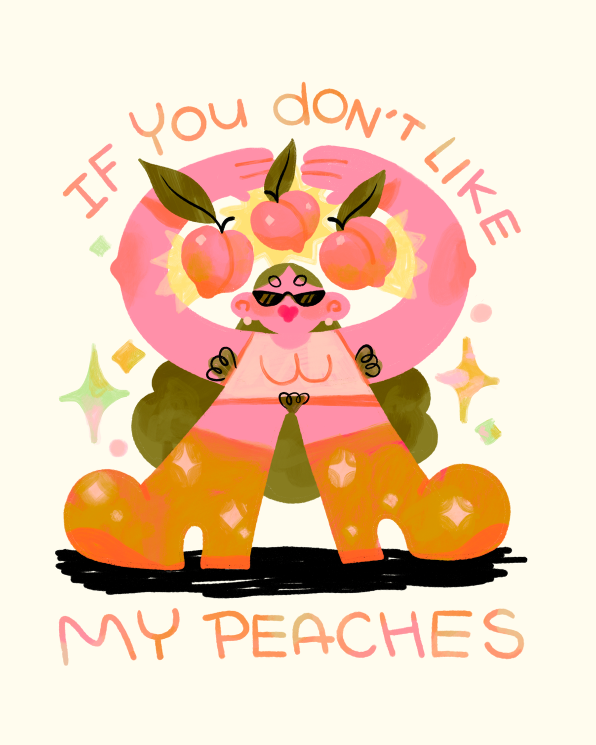 if+you+don%27t+like+my+peaches%2C+don%27t+shake+my+tree.png
