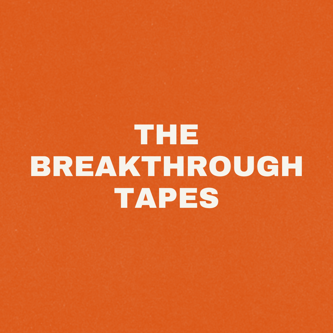 The Breakthrough Tapes