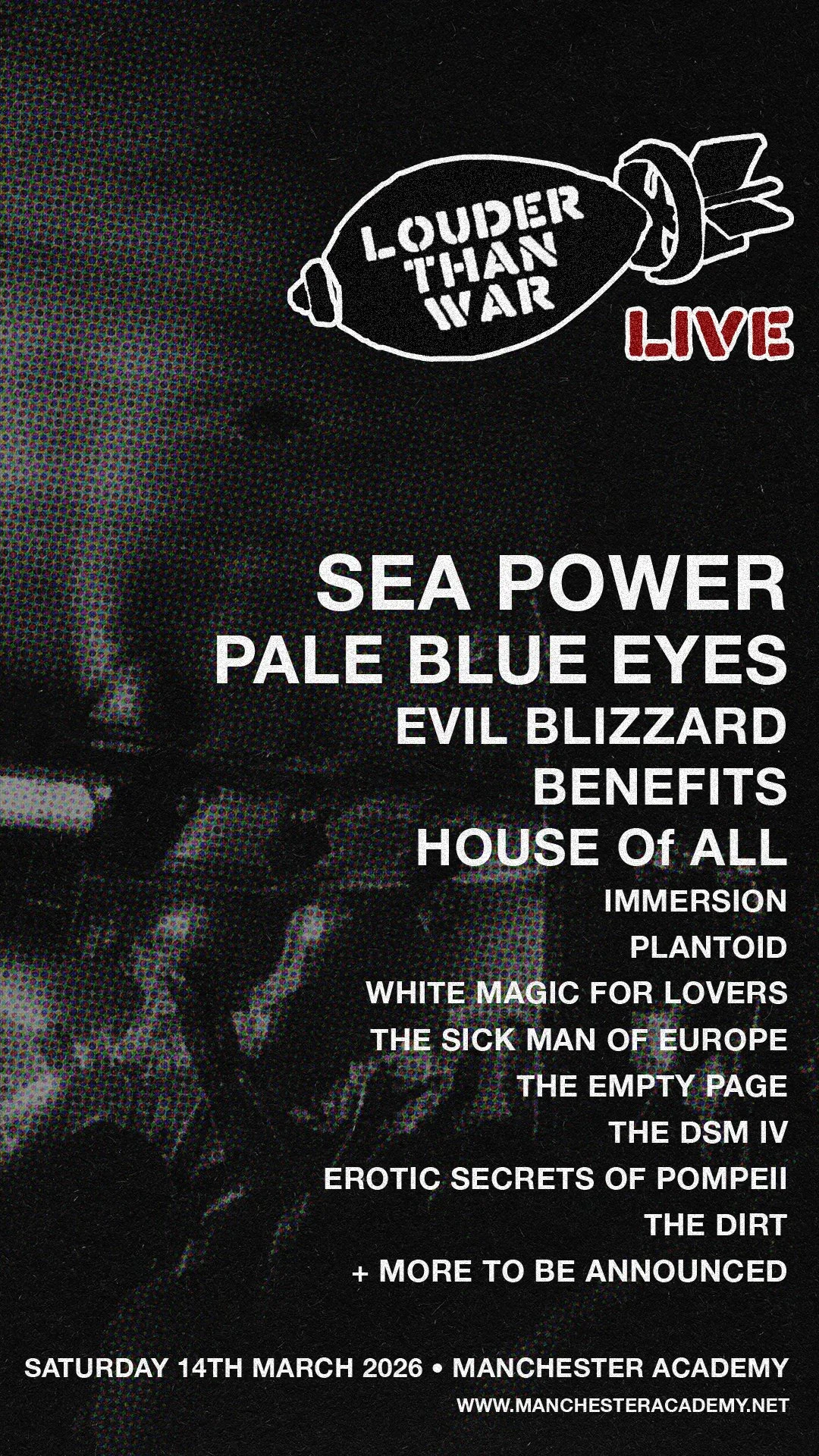Black poster with white and red text advertising a live music event titled 'Louder Than War.' The poster features a partially visible image of a man playing a guitar. Event details include date 'Saturday 14th March 2026' and location 'Manchester Acad