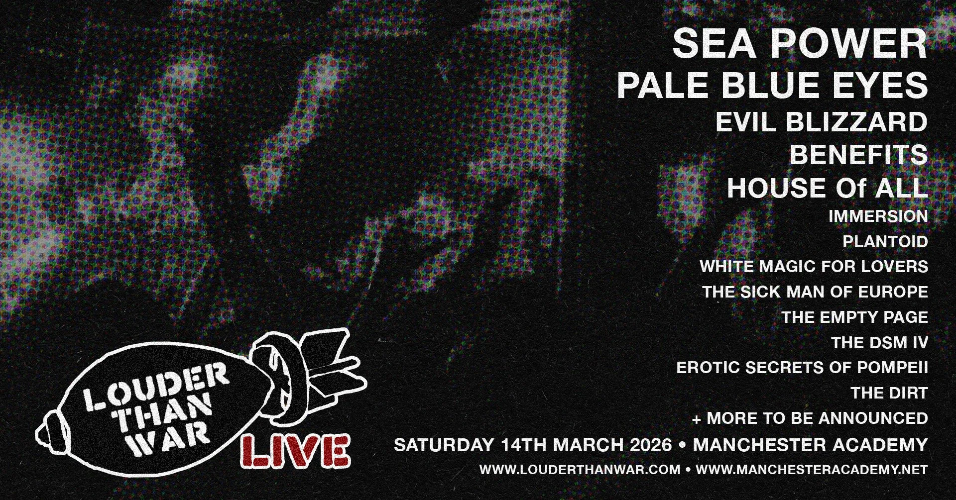 Black and white pixelated photo of a person's face with a comic-style drawing of a bomb with the text "LOUDER THAN WAR" in the lower left corner, and a list of band names and event details on the right side of the image.